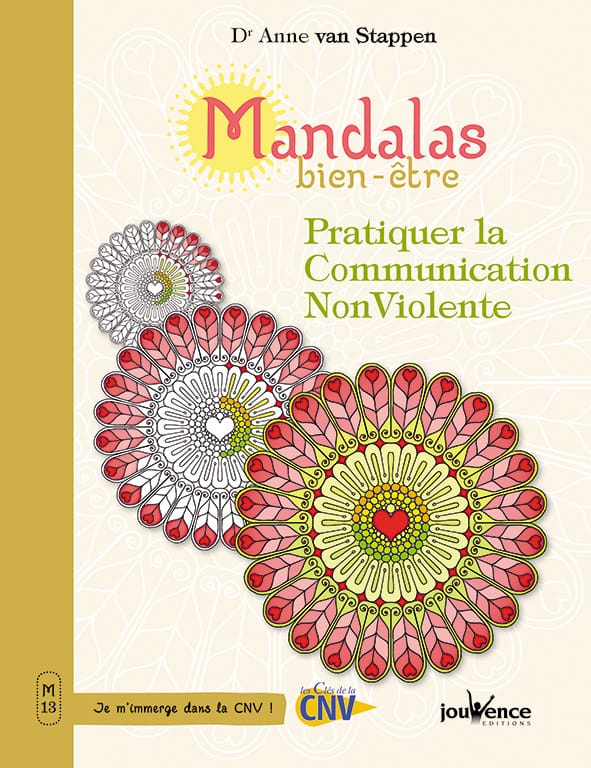 Mandalas bien-être : Pratiquer la Communication NonViolente