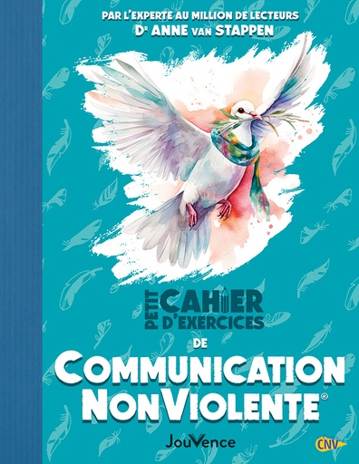 Petit cahier d’exercices de Communication NonViolente