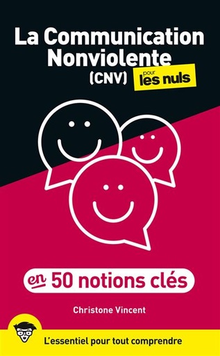 La Communication Nonviolente pour les nuls